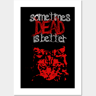 Sometimes Dead Is Better - Pet Sematary Horror Posters and Art